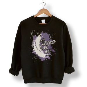 All Vampires Are Gay: Moon Design Sweatshirt