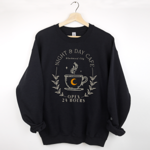 Night and Day Cafe Sweatshirt